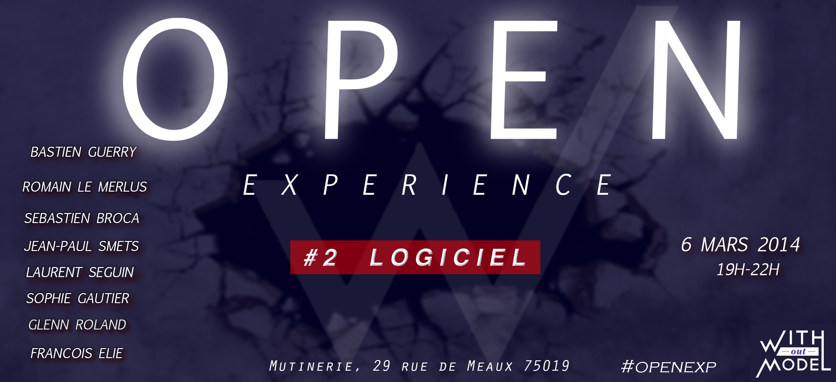 Open Experience #2 : logiciel - Without Model