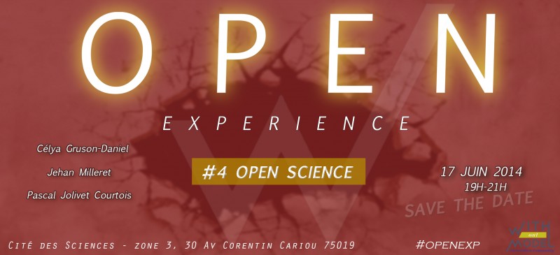 Open Experience #4 OpenScience le 17 juin de 19h à 21h