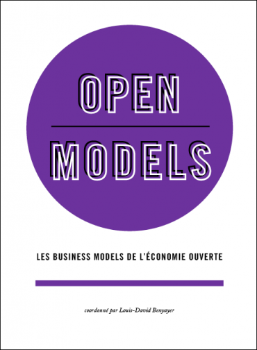 Open Models, les business models de l’économie ouverte
