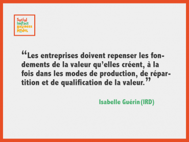 Isabelle Guérin : « Les entrepreneurs sociaux ont une grande responsabilité dans le type de discours qu’ils véhiculent. »