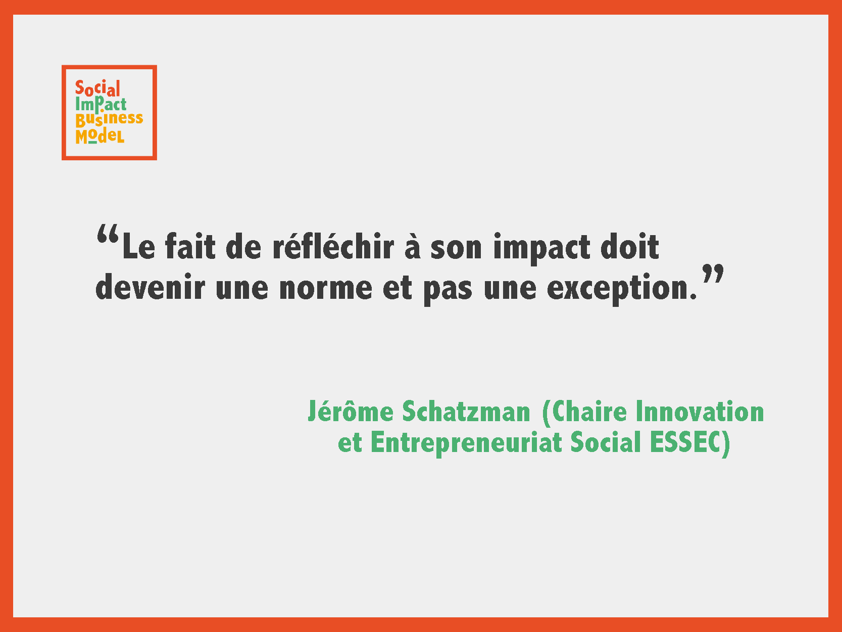 Jerome Schatzman Le Fait De Reflechir A Son Impact Doit Devenir Une Norme Et Pas Une Exception Without Model